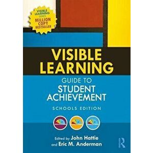 Visible Learning Guide to Student Achievement. Schools Edition, Paperback - Eric M. Anderman imagine