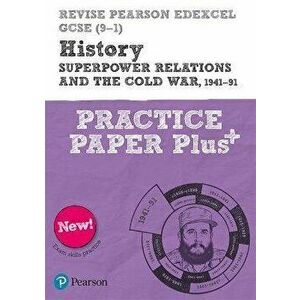 Revise Pearson Edexcel GCSE (9-1) History Superpower relations and the Cold War, 1941-91 Practice Paper Plus, Paperback - Rob Bircher imagine