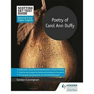 Scottish Set Text Guide: Poetry of Carol Ann Duffy for National 5 and Higher English, Paperback - Carolyn Cunningham imagine