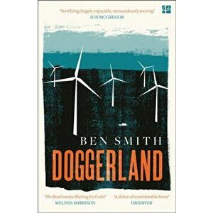 Doggerland, Paperback - Ben Smith imagine