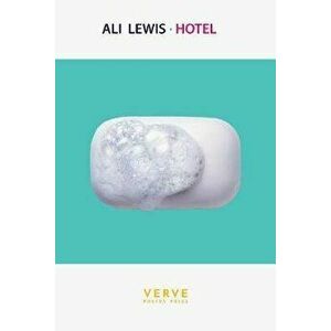 Hotel, Paperback - Ali Lewis imagine