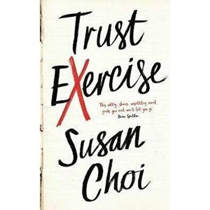 Trust Exercise, Paperback - Susan Choi imagine