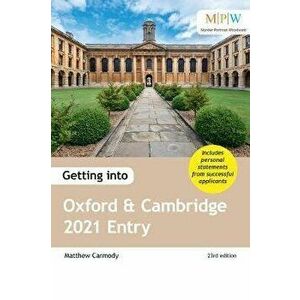Getting into Oxford and Cambridge 2021 Entry, Paperback - Mat Carmody imagine