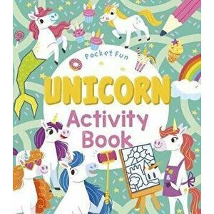 Pocket Fun: Unicorn Activity Book, Paperback - Natasha Rimmington imagine