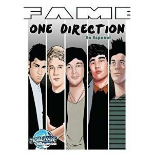 Fame: One Direction: En Espaol, Paperback - Michael Troy imagine