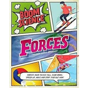 BOOM! Science: Forces, Paperback - Georgia Amson-Bradshaw imagine