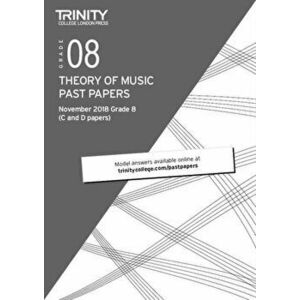 Trinity College London Theory of Music Past Papers (Nov 2018) Grade 8, Paperback - Trinity College London imagine