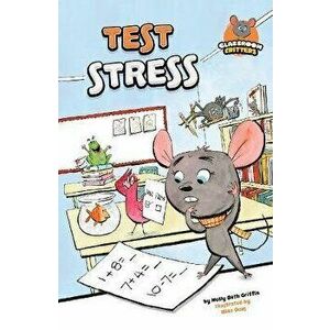 Test Stress, Paperback - Molly Beth Griffin imagine