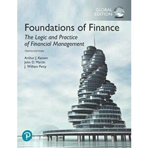 Foundations of Finance, Global Edition, Paperback - J. William Petty imagine