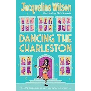 Dancing the Charleston, Paperback - Jacqueline Wilson imagine
