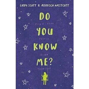 Do You Know Me?, Paperback - Libby Scott imagine