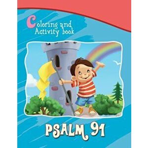 Psalm 91 Coloring and Activity Book: Safe with God, Paperback - Agnes De Bezenac imagine