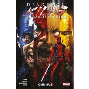 Deadpool Kills The Marvel Universe Omnibus, Paperback - Cullen Bunn imagine
