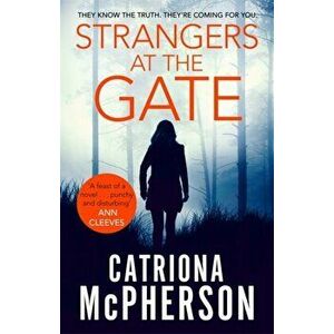 Strangers at the Gate, Paperback - Catriona McPherson imagine