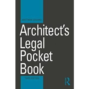 Architect's Legal Pocket Book, Paperback - Matthew Cousins imagine