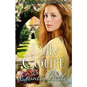 Country Bride, Paperback - Dilly Court imagine