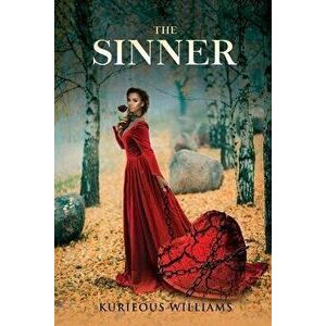 The Sinner, Paperback - Kurieous Williams imagine