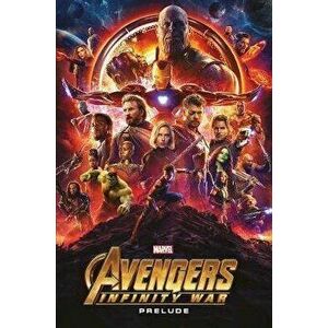 Marvel Cinematic Collection Vol. 10: Avengers: Infinity War Prelude, Paperback - Various Various imagine