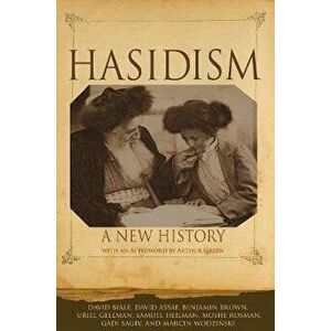 Hasidism. A New History, Paperback - Marcin Wodzinski imagine