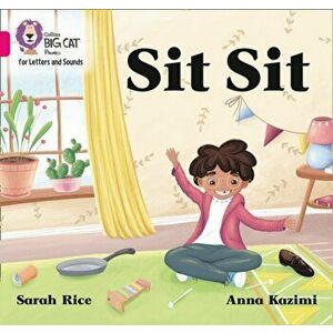Sit Sit. Band 01a/Pink a, Paperback - Sarah Rice imagine