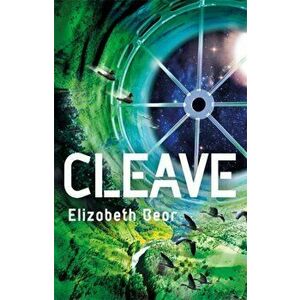Cleave. Book Three, Paperback - Elizabeth Bear imagine