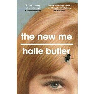 New Me, Paperback - Halle Butler imagine