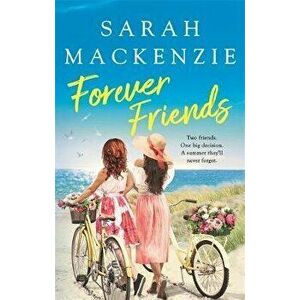 Forever Friends. escape to Cranberry Cove, Paperback - Sarah Mackenzie imagine