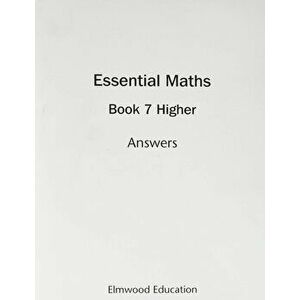 Essential Maths 7 Higher Answers, Paperback - David Rayner imagine