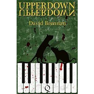 Upperdown, Paperback - David Brennan imagine