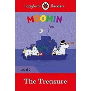 Moomin: The Treasure - Ladybird Readers Level 3, Paperback - *** imagine
