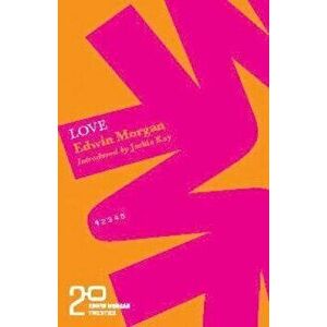 Edwin Morgan Twenties: Love, Paperback - Edwin Morgan imagine