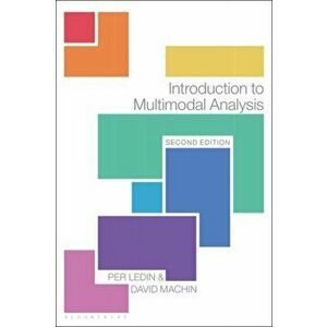 Introduction to Multimodal Analysis, Paperback - David Machin imagine