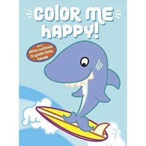Color Me Happy! Blue, Paperback - Dover Publications Inc imagine