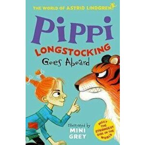 Pippi Longstocking Goes Aboard (World of Astrid Lindgren), Paperback - Astrid Lindgren imagine
