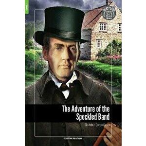 Adventure of the Speckled Band - Foxton Reader Level-1 (400 Headwords A1/A2) with free online AUDIO, Paperback - Sir Arthur Conan Doyle imagine