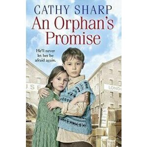 Orphan's Promise, Paperback - Cathy Sharp imagine