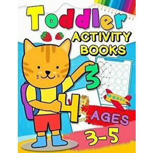 Toddler Activity books ages 3-5: Fun with Numbers, Letters, Shapes, Colors, Animals: Big Activity Workbook for Toddlers & Kids Ages 1, 2, 3, 4, Paperb imagine
