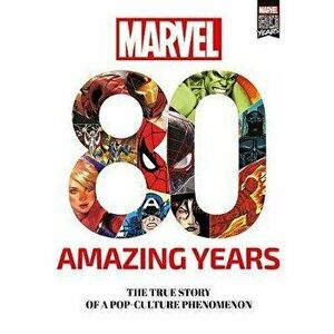 Marvel 80 Amazing Years, Paperback - Marco Rizzo imagine