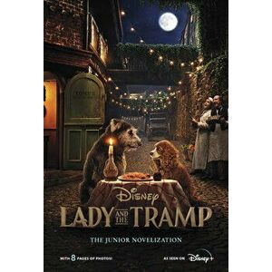 Lady and the Tramp: The Junior Novelization, Paperback - Elizabeth Rudnick imagine