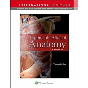 Lippincott Atlas of Anatomy, Paperback - Thomas R. Gest imagine