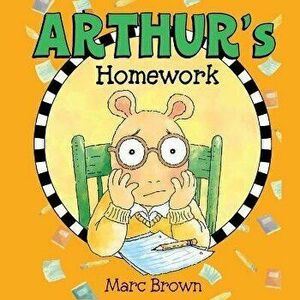 Arthur's Homework, Paperback - Marc Brown imagine