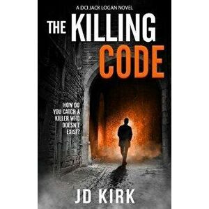 Killing Code, Paperback - J.D. Kirk imagine