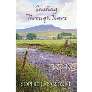 Smiling Through Tears. Soma Sema / Walking on Eggshells, Hardback - Sophie Langstone imagine