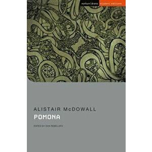 Pomona, Paperback - Alistair McDowall imagine