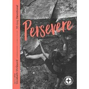 Persevere, Paperback - *** imagine