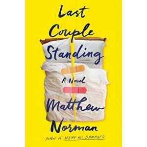 Last Couple Standing, Hardback - Matthew Norman imagine