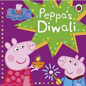 Peppa Pig: Peppa's Diwali, Board book - *** imagine