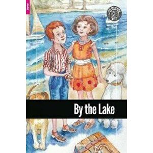 By the Lake - Foxton Reader Starter Level (300 Headwords A1) with free online AUDIO, Paperback - C. S. Woolley imagine