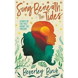 Song Beneath the Tides, Hardback - Beverley Birch imagine