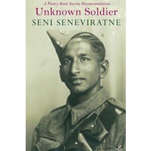 Unknown Soldier, Paperback - Seni Seneviratne imagine